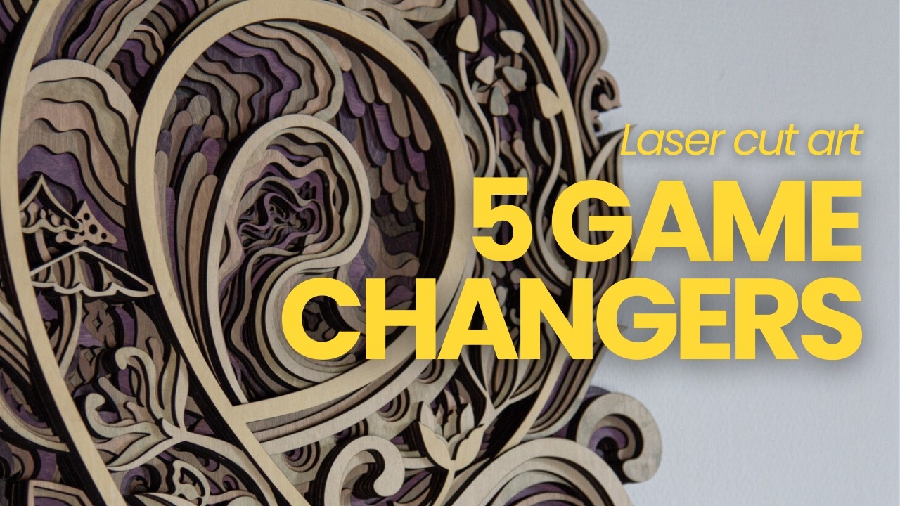 How I Took My Laser Cut Art to the Next Level (And How You Can Too)