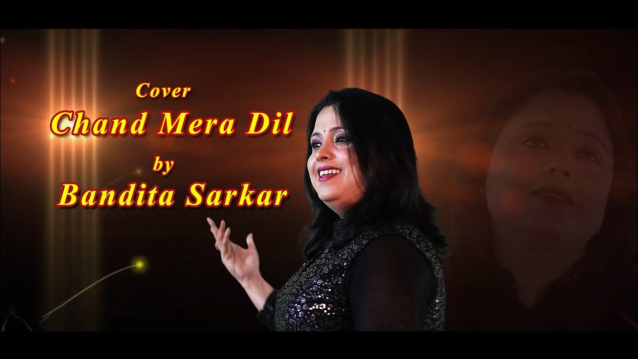 Chand Mera Dil|Female Version|Cover (2022)|BanditaSarkar|