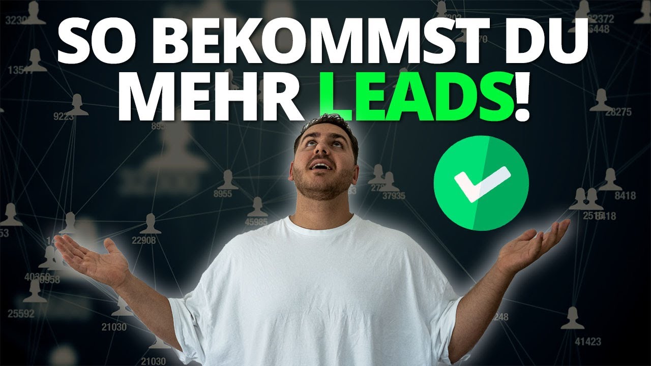 Unendlich Leads f&uuml;r deine Agentur finden (Kunden f&uuml;r deine SMMA)