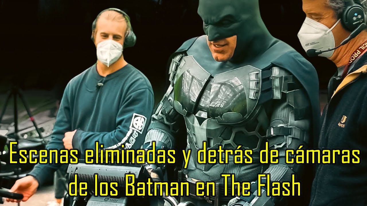 Escenas eliminadas y detrás de cámaras de los Batman en The Flash
