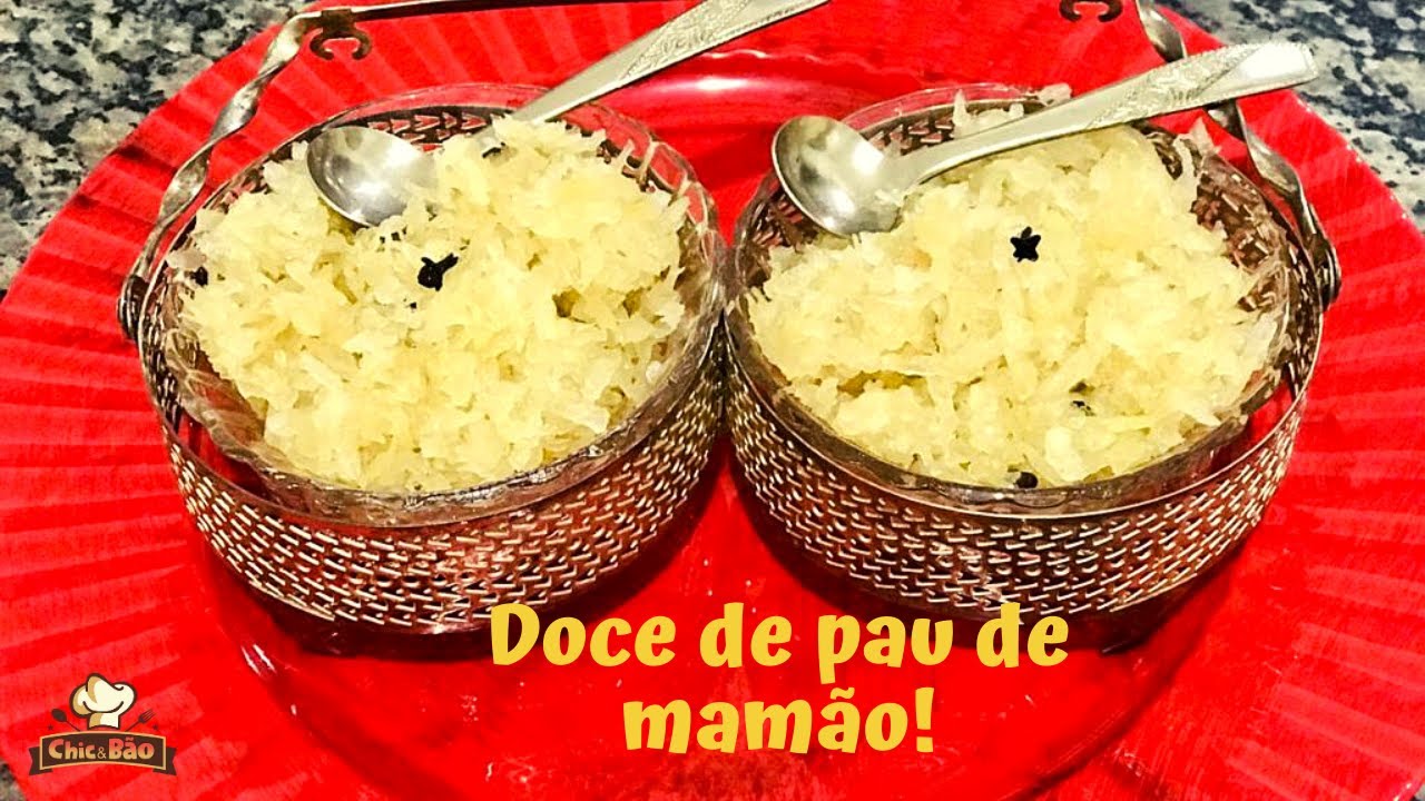 Doce caseiro de pau de mamão - FÁCIL E DELICIOSO!