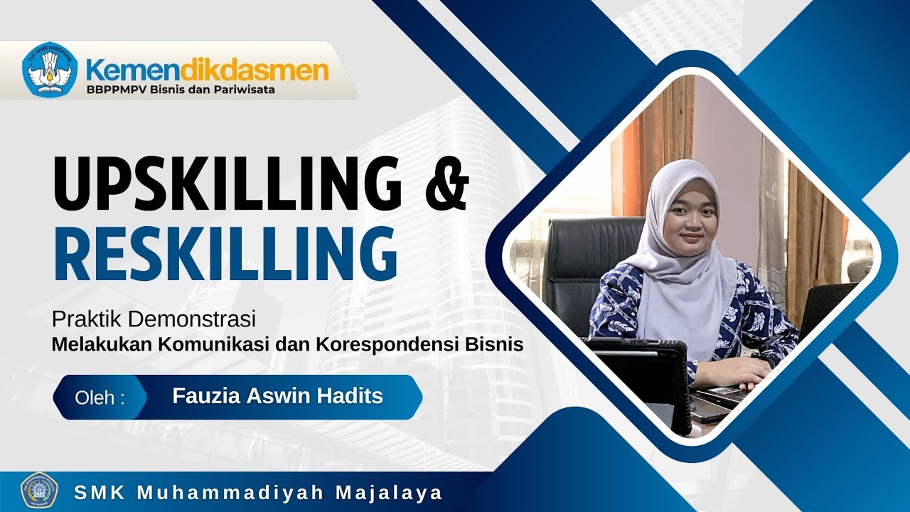 Melakukan Komunikasi dan Korespondensi Bisnis - UPSKILLING RESKILLING BBPPMPV BISPAR BATCH 1 2026
