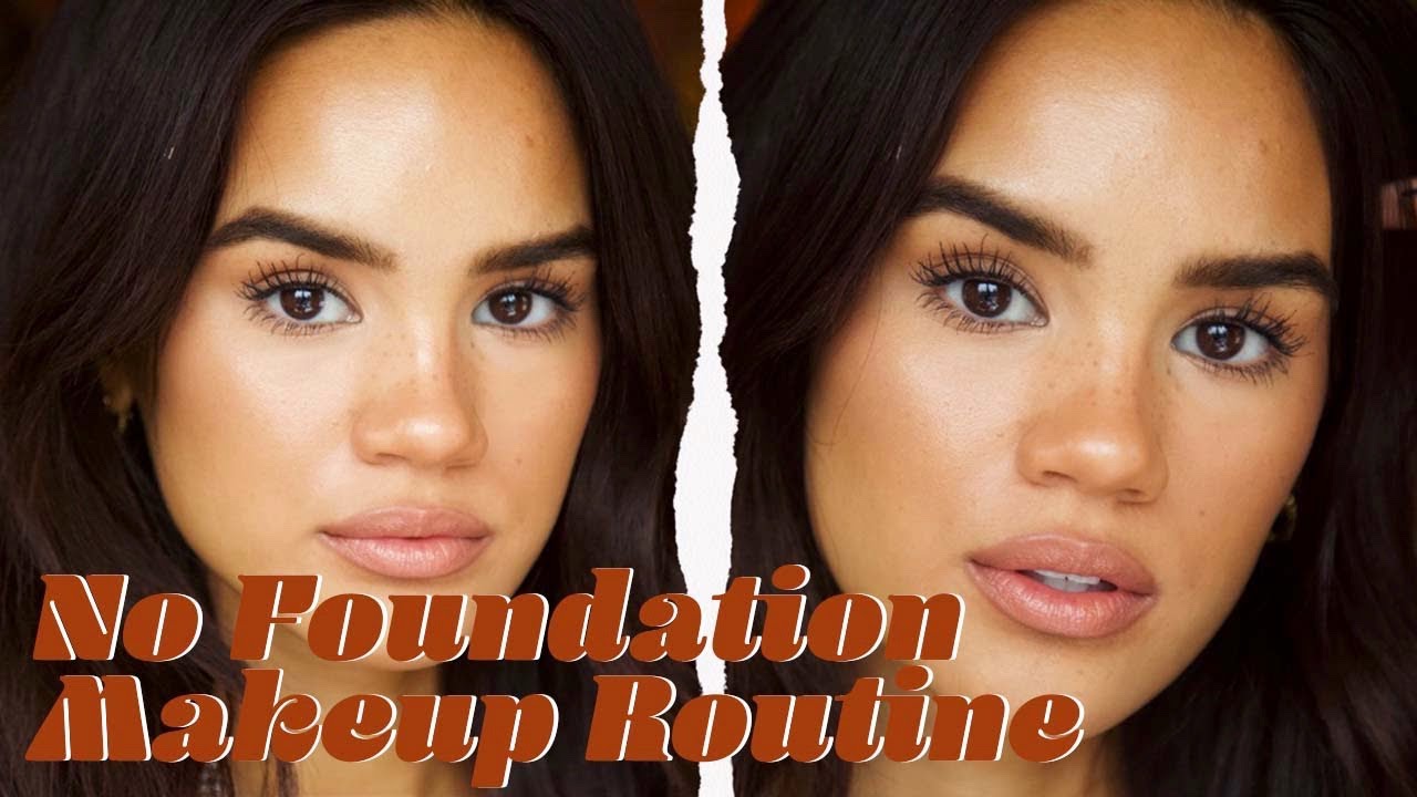 No Foundation Makeup Tutorial | Dacey Cash