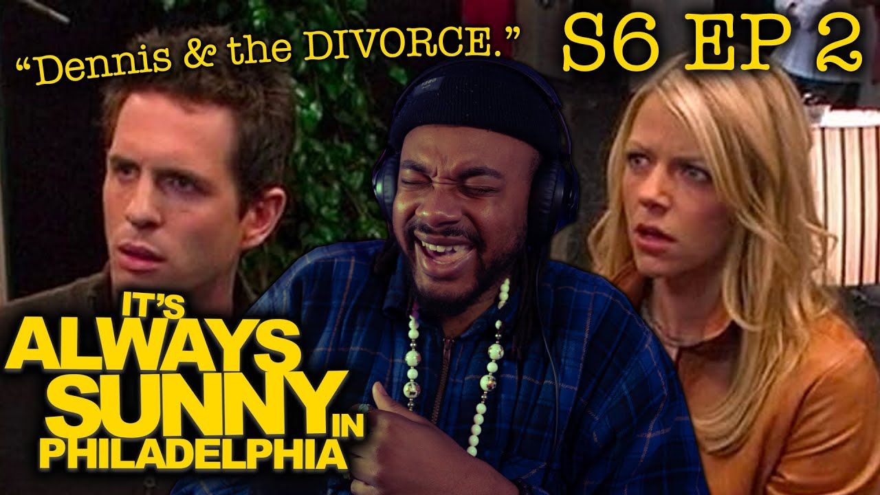 FILMMAKER REACTS It's Always Sunny Season 6 Episode 2: Dennis Gets Divorced