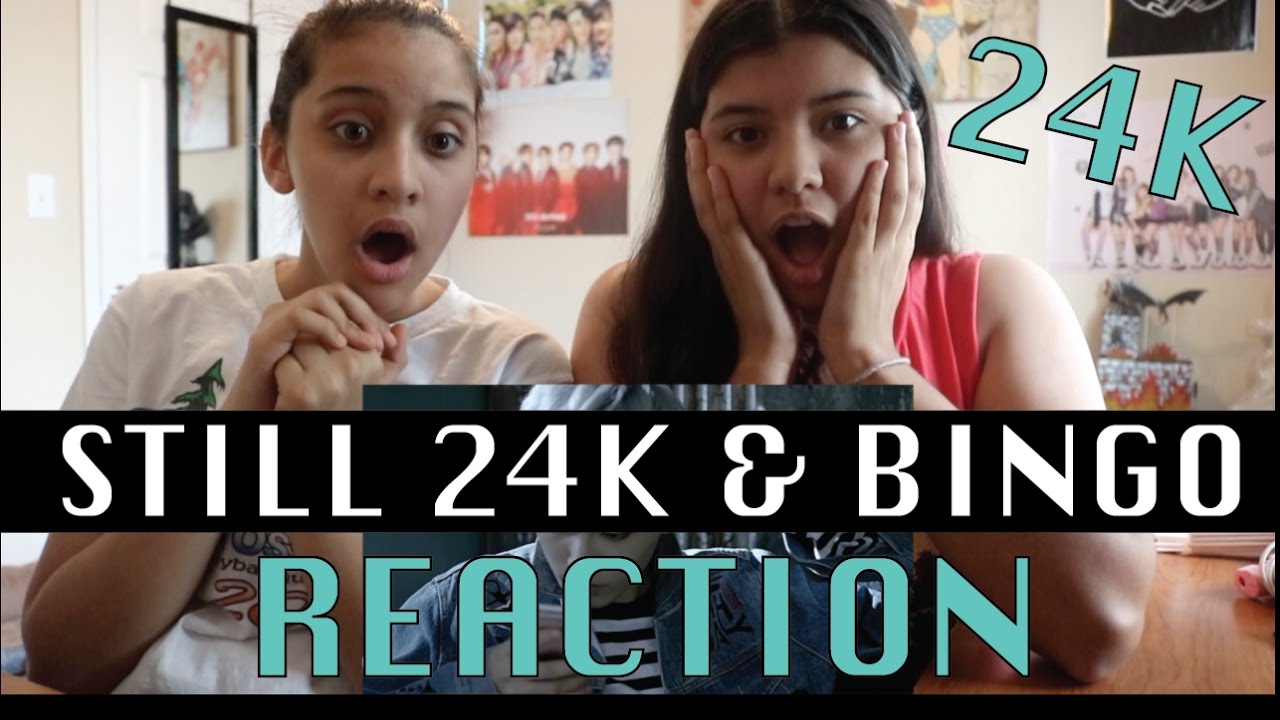 24K 'Still 24K' & 'Bingo' MV Reactions!! [AAHHH!!]