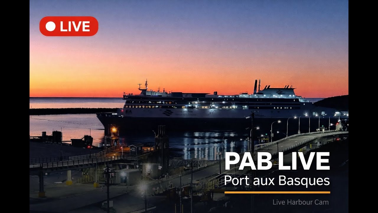 PAB LIVE – Harbour Cam (24/7) | Tilley Cam | Port aux Basques, NL