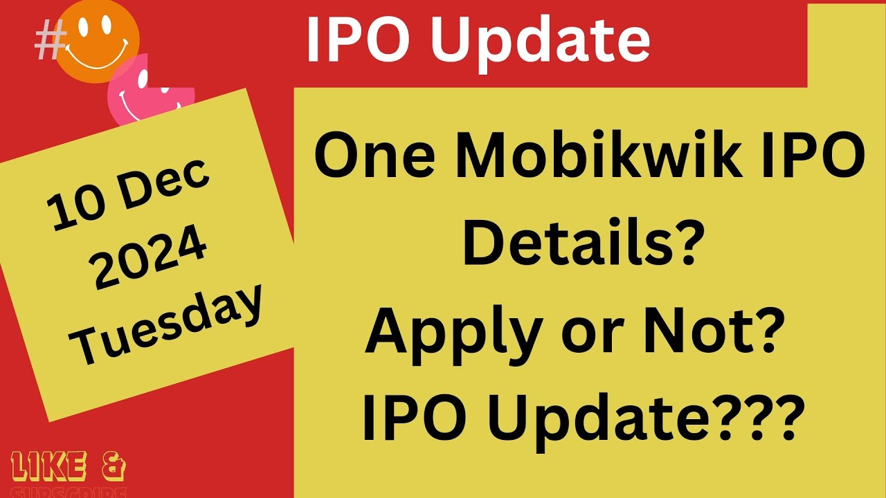 One Mobikwik System Ltd IPO Details? Apply or Not? IPO Update?