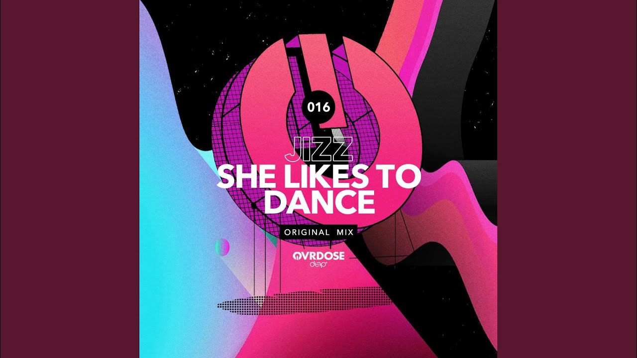 She Likes To Dance (Original Mix)