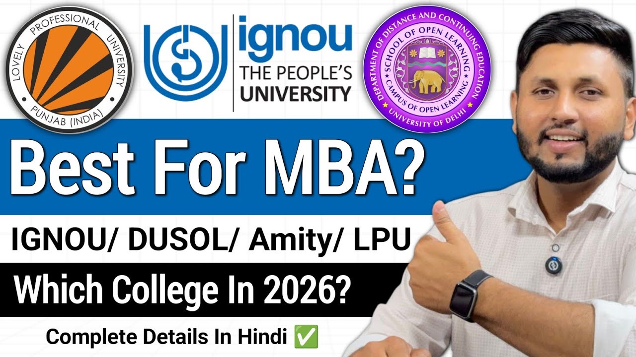MBA From IGNOU/DUSOL/Amity/LPU | Which University Is BEST for Online MBA in 2026?