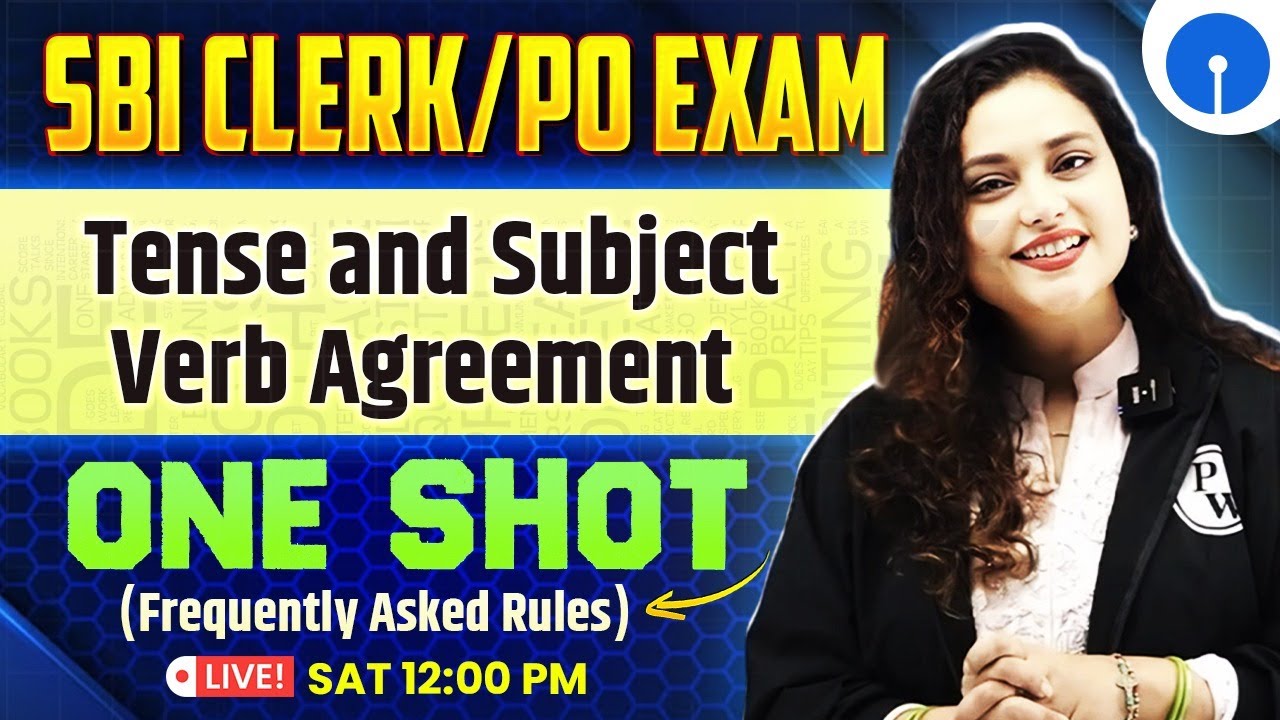 SBI PO & Clerk 2025 | Tense and Subject Verb agreement One Shot | English by Rupam Ma'am