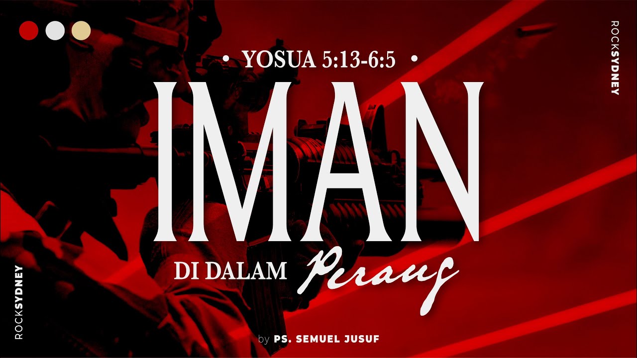 Iman Di Dalam Perang - Yosua 5:13-6:5 (Indonesian)