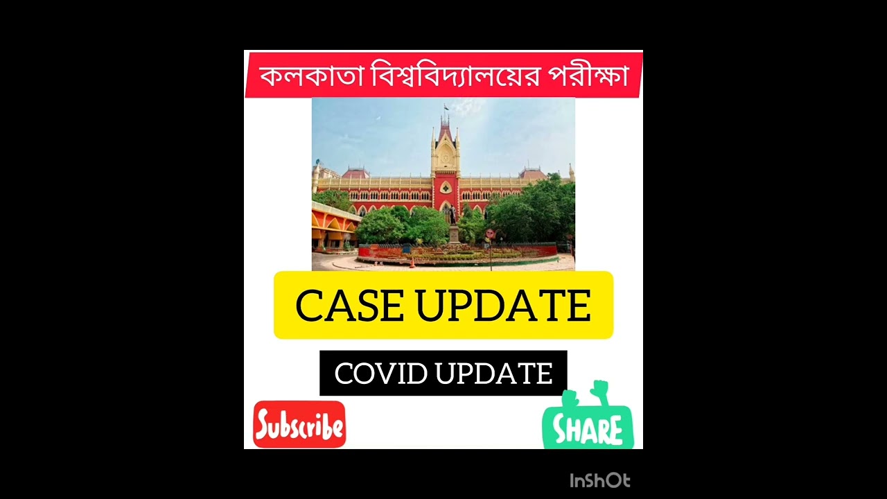 Court case update | Calcutta University exam online or offline | COVID UPDATE ( India)