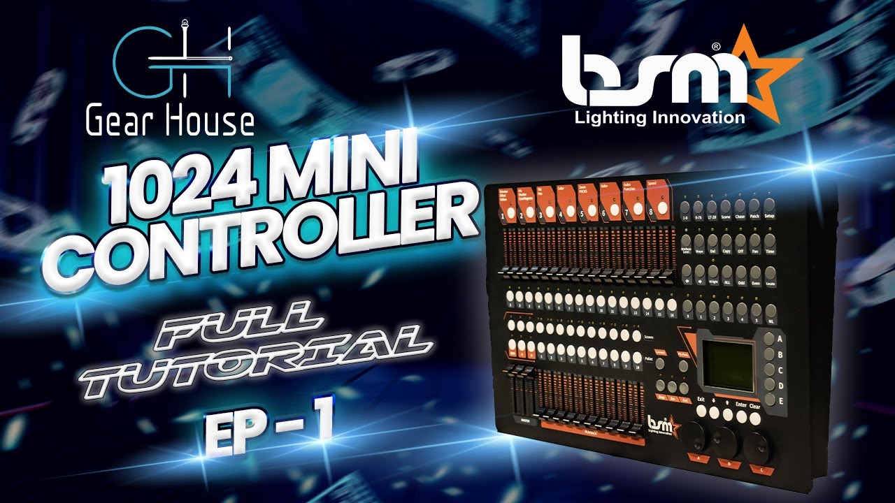 BSM MINIPEARL 1024 DMX CONTROLLER PROGRAMMING STEP -1 II मिनीपर्ल 1024 डीएमएक्स प्रोग्रामिंग चरण -1