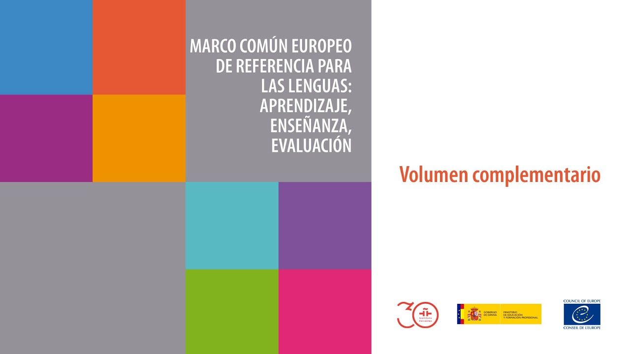 Marco común europeo de referencia para las lenguas: aprendizaje, enseñanza, evaluación