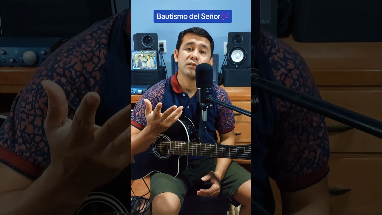 Bautismo del Señor | Canto de Entrada 