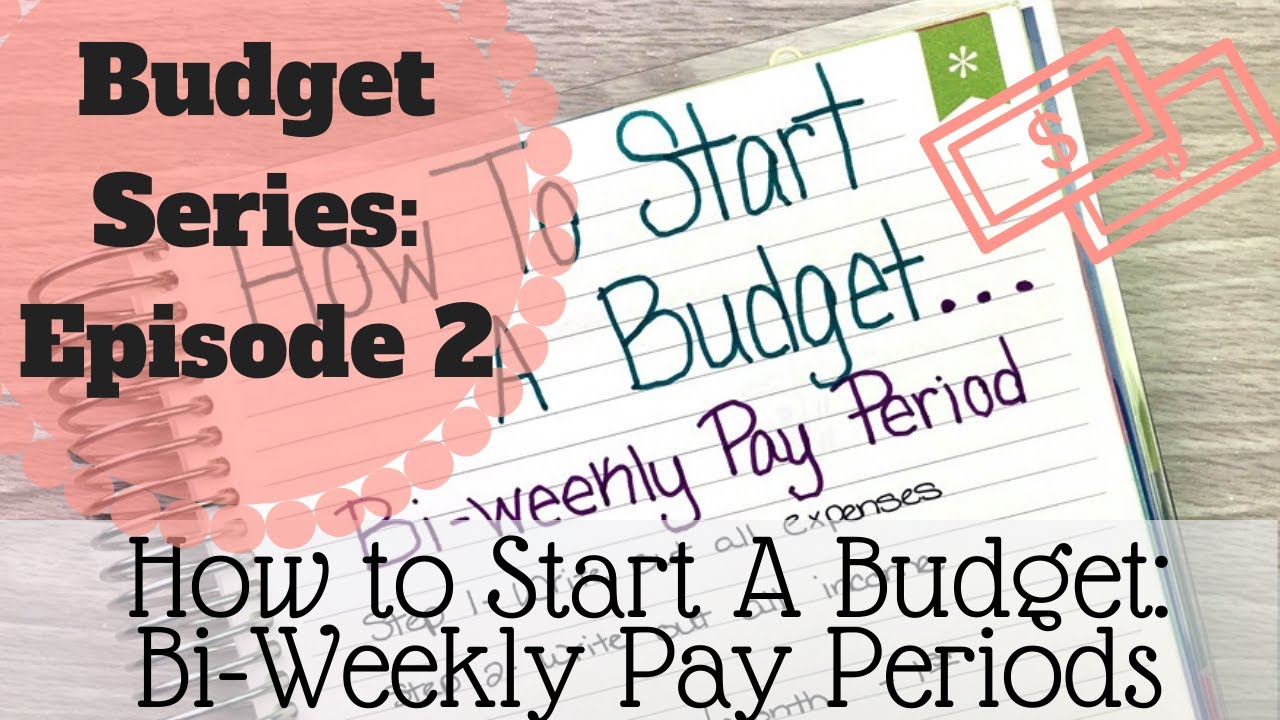 How to Start a Budget: Bi-Weekly Pay Periods! || Episode 2-Mini Budget Series || Morey June