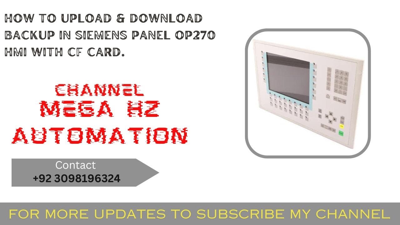 HOW TO UPLOAD & DOWNLOAD BACKUP IN SIEMENS PANEL OP270 HMI WITH CF CARD |SIEMENS PROGRAMMING SERIES