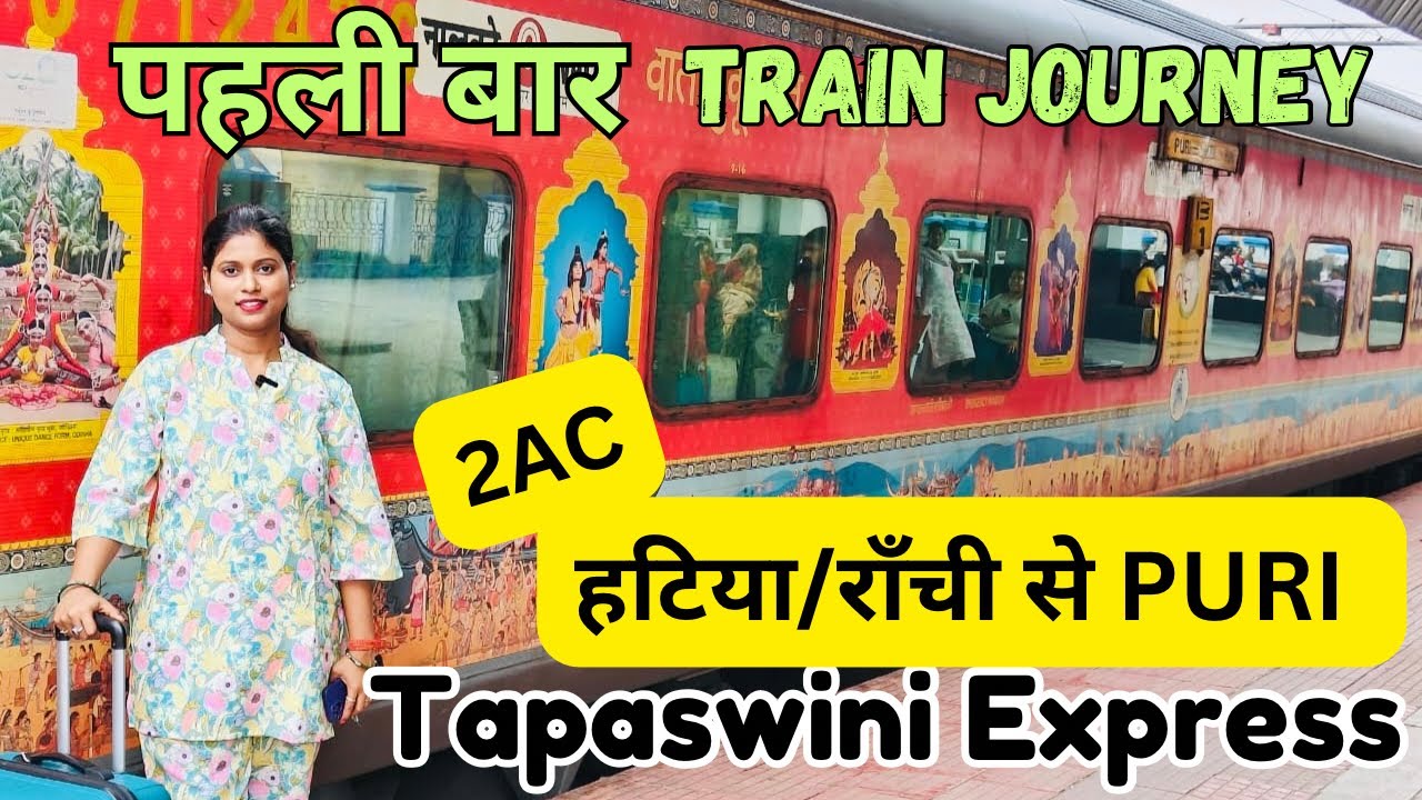 Hatia ( Ranchi ) to PURI | Full Train Journey Vlog