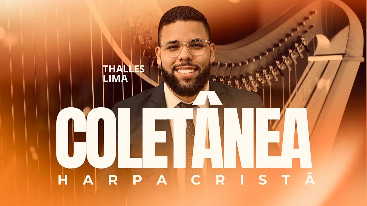 COLETÂNEA - HARPA CRISTÃ THALLES LIMA 