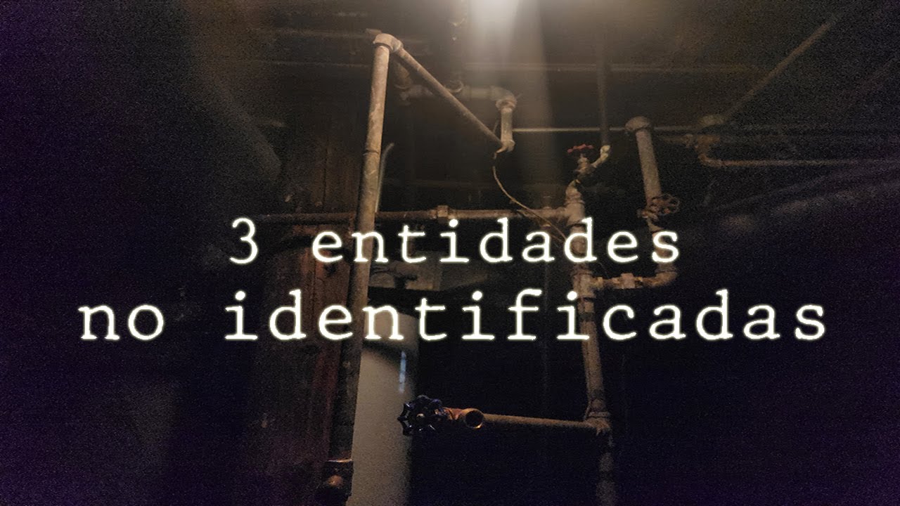 3 Entidades No Identificadas