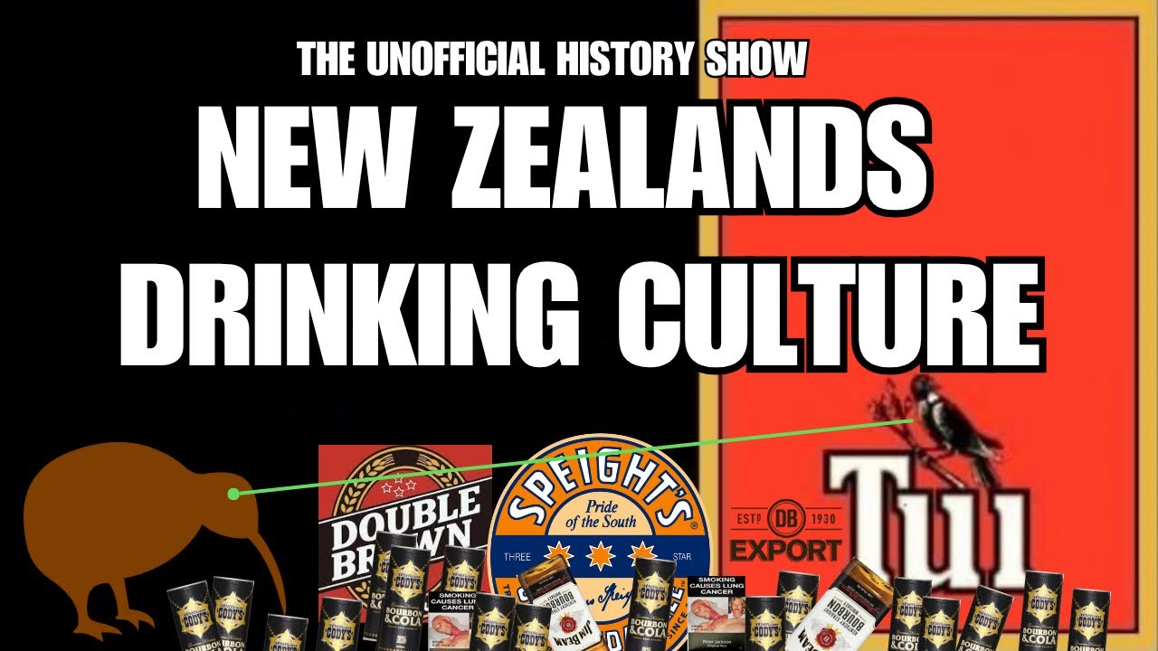 New Zealand's Drinking Culture Explained! - The Unofficial History.