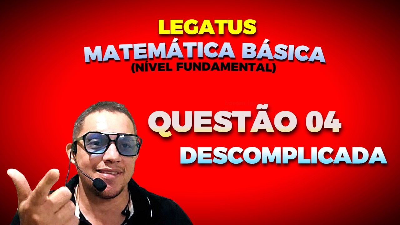 Matemática Básica – Volume de Paralelepípedo e Conversão de m³ | Banca Legatus – Prof. Willian Reges