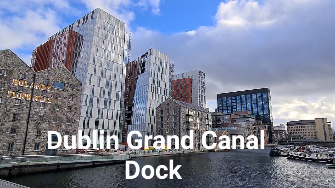 Dublin Docklands,Silicon Docks, Grand Canal, New Modern Dublin