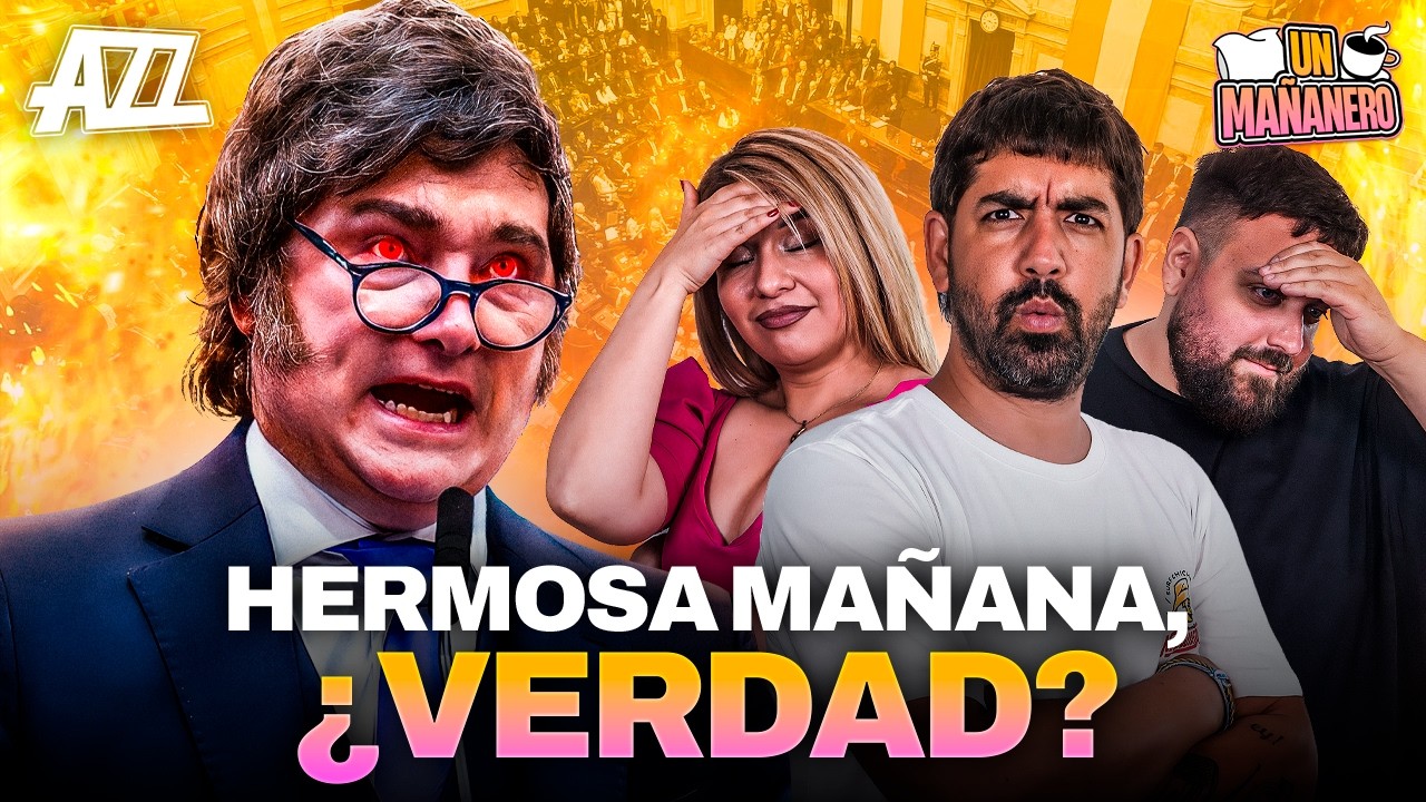 El SHOW de MILEI en el CONGRESO 🔥 GUERRA en IR&Aacute;N + LIBERAN a NAHUEL GALLO | UN MA&Ntilde;ANERO EN VIVO