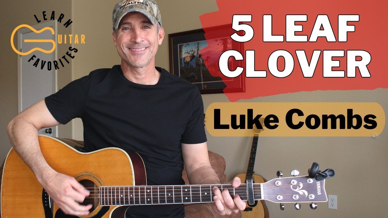 5 Leaf Clover — Люк Комбс — Урок игры на гитаре | Учебное пособие