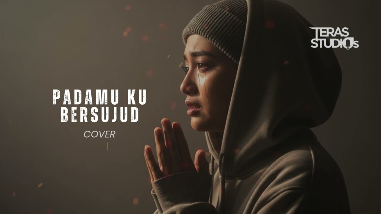 Padamu Ku Bersujud - Afgan | Cover by Teras Studios