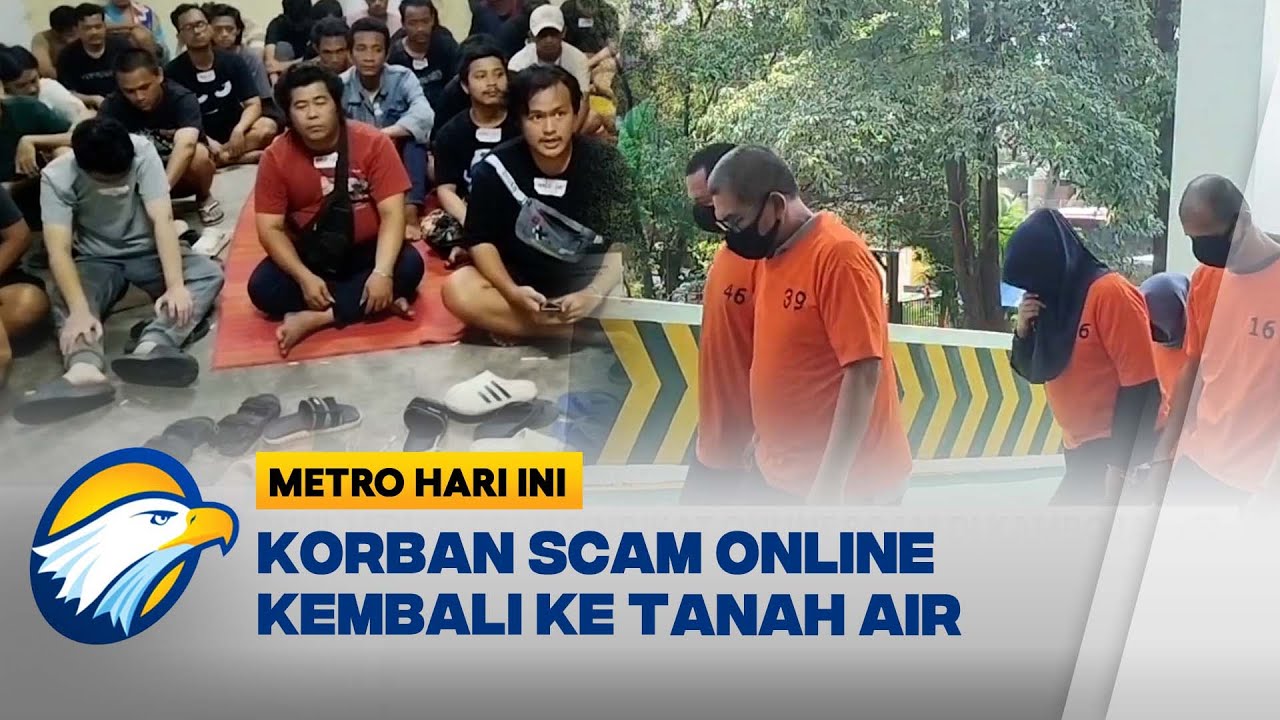 WNI Jadi Korban Sindikat Online Scam di Kamboja - [Metro Hari Ini]