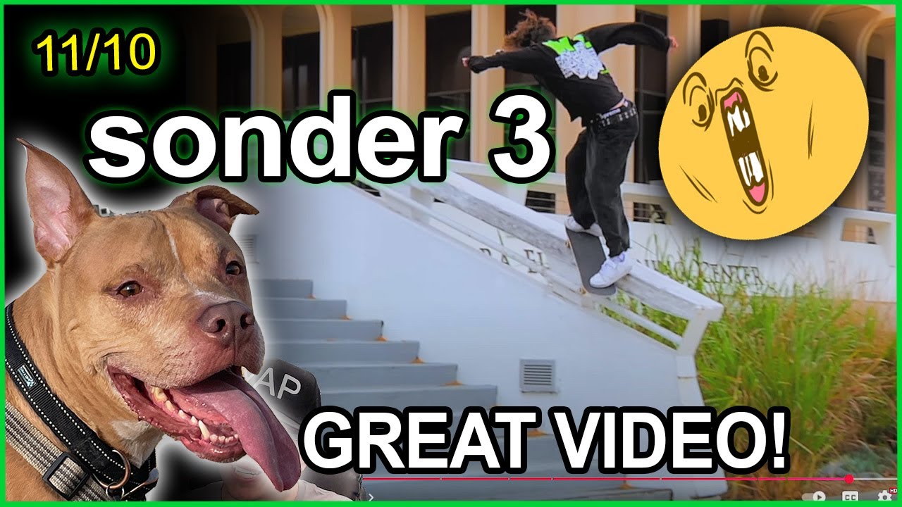 Sonder Vol 3 BEST VIDEO OF THE YEAR? review video #skateboarding