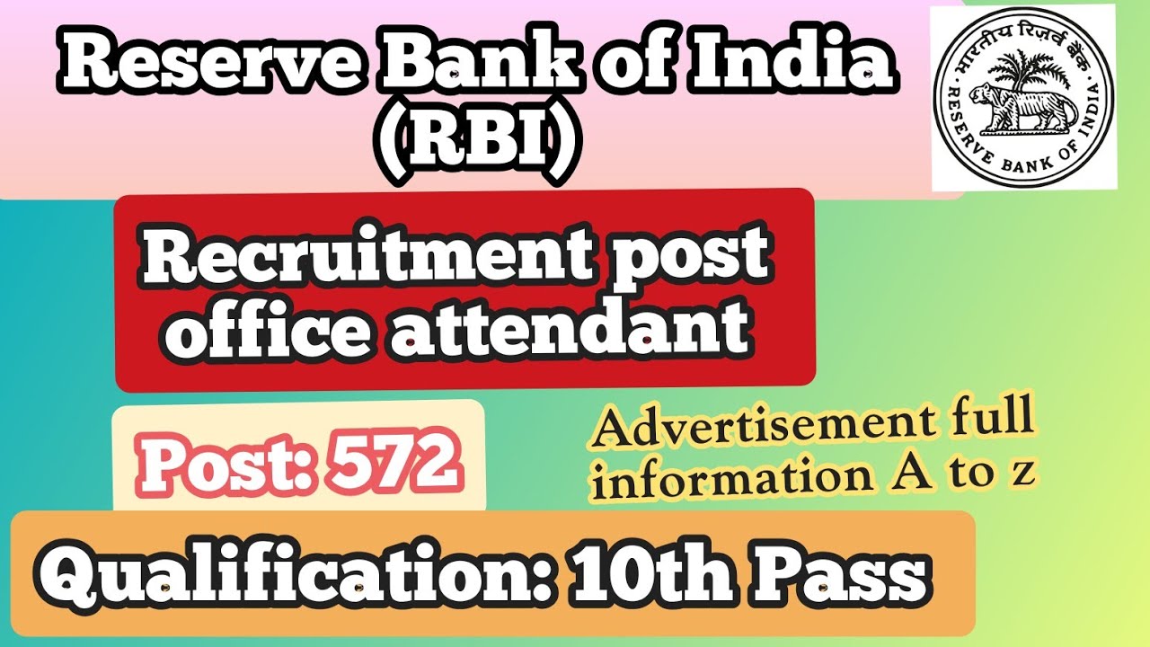 Reserve Bank of India ( RBI) recruitment office attendant 2026