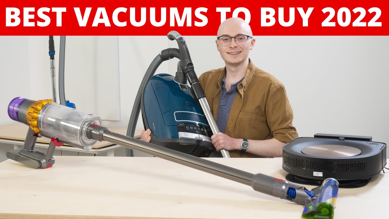 Best Vacuums to Buy in 2022