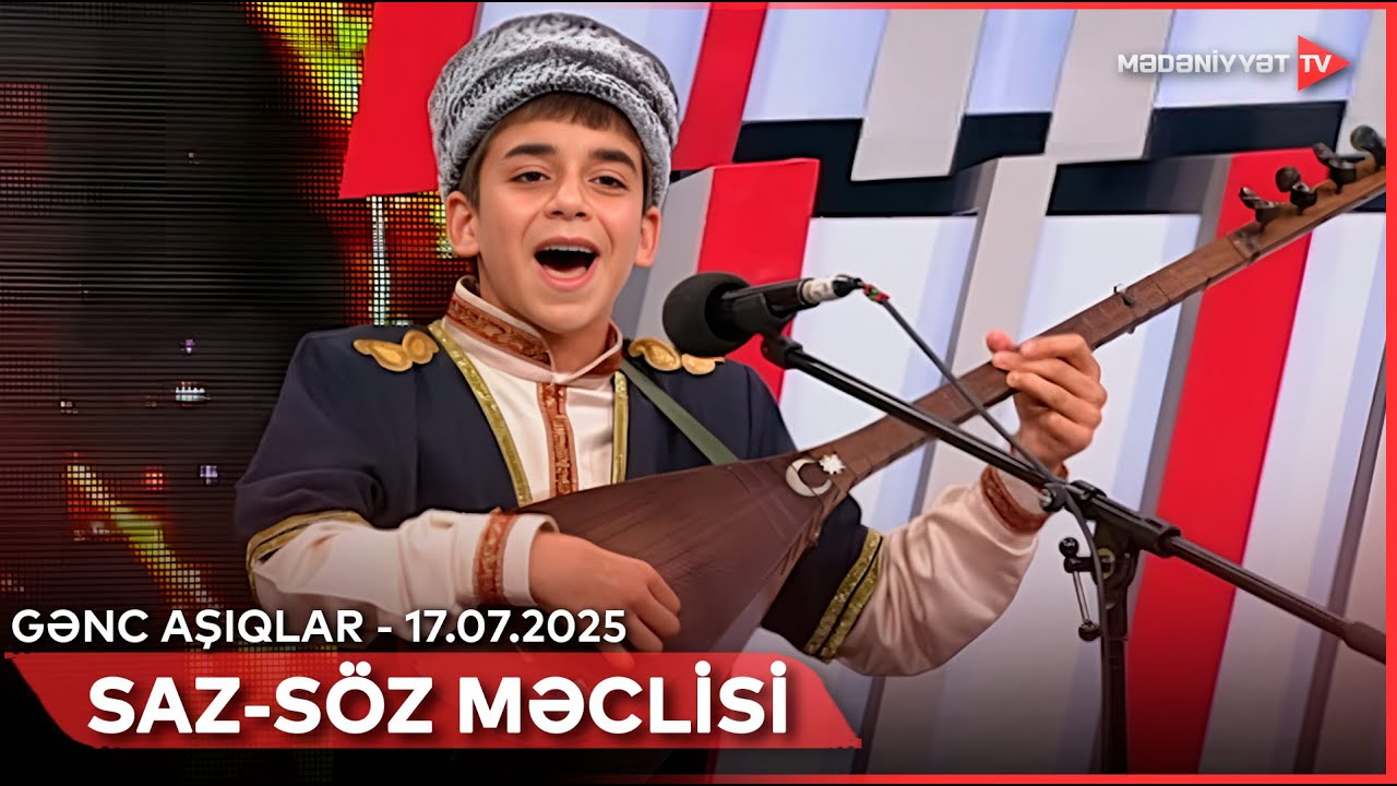 Saz-söz məclisi - Gənc aşıqlar | 17.07.2025