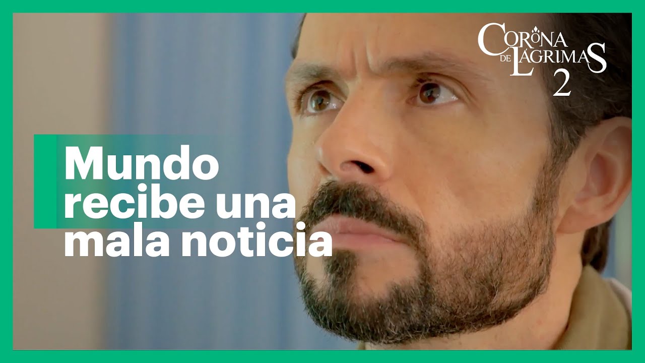 Nacho le informa a Mundo que Patricio perdió la vida | Corona de lágrimas 3/5 | C-36