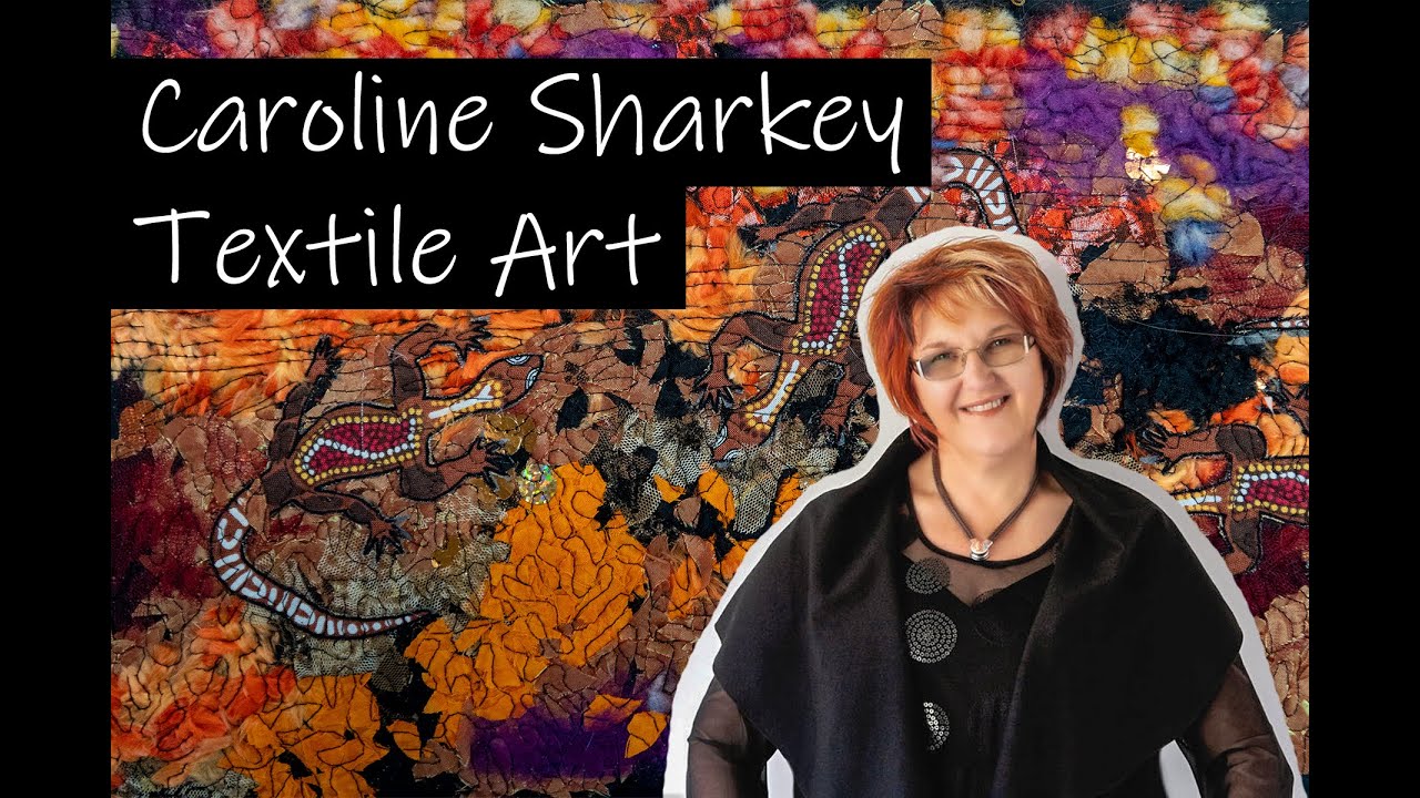 Caroline Sharkey Textile Art
