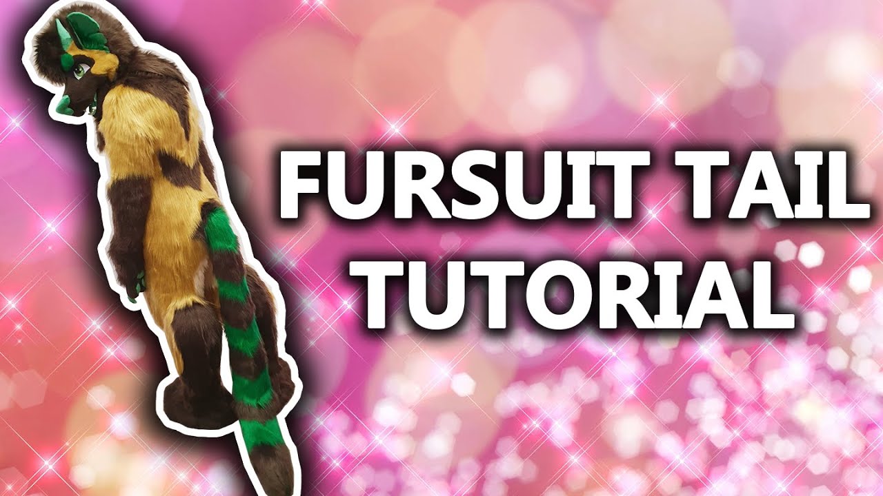 Fursuit Tail Tutorial 2020 | How To - Beginners Guide | Sewing Like A Pro