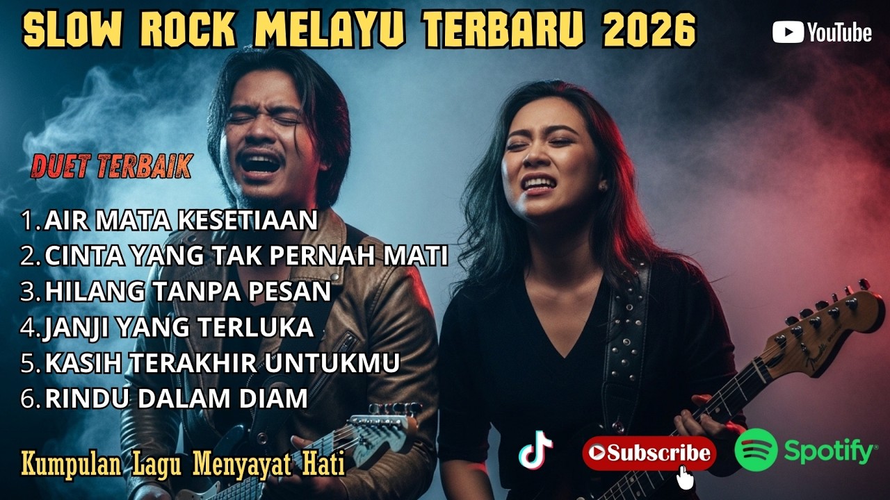 PLAY LIST DUET SLOW ROCK MELAYU - TERBAIK VIRAL 2026