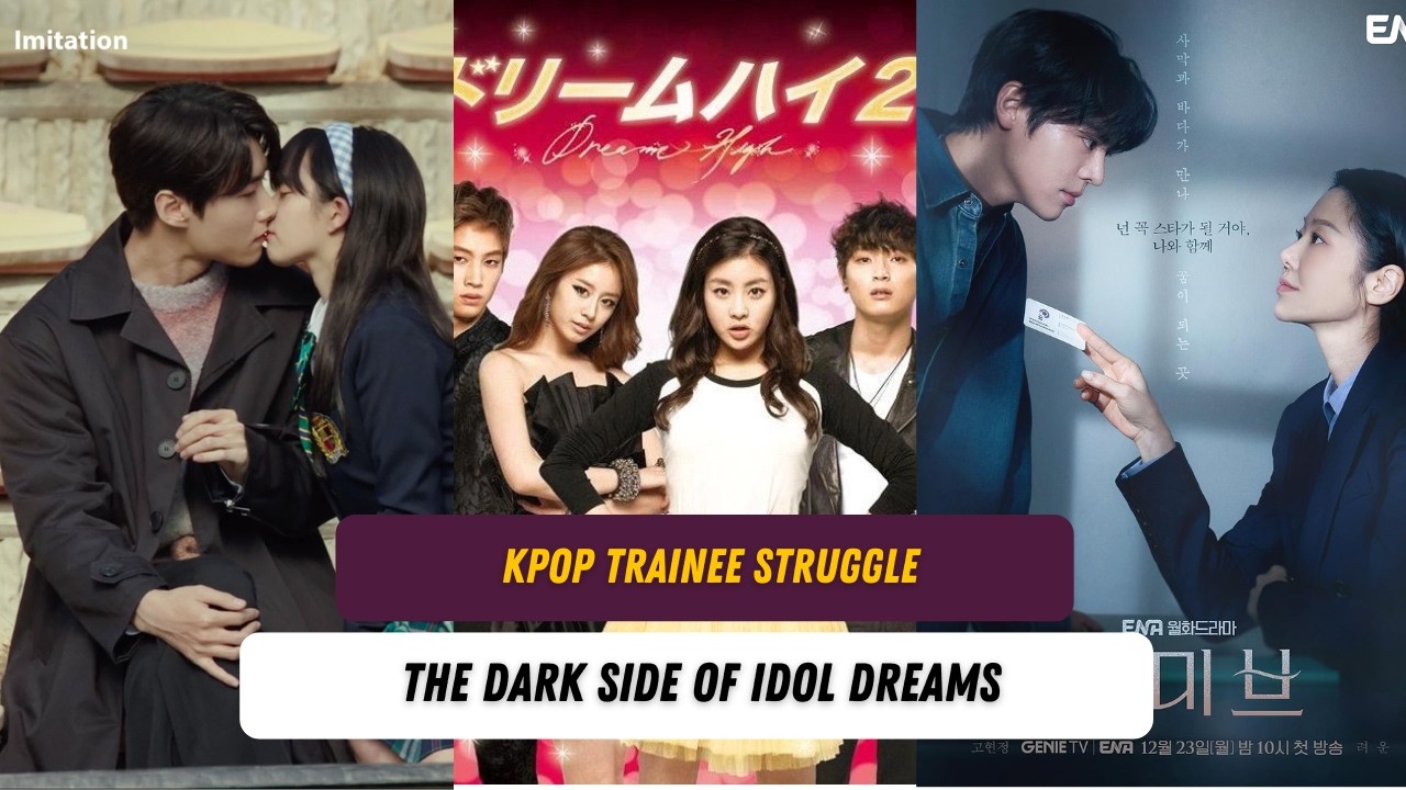 7 K-Dramas About K-Pop Trainees That Reveal The Real Struggle Behind Idol Dreams
