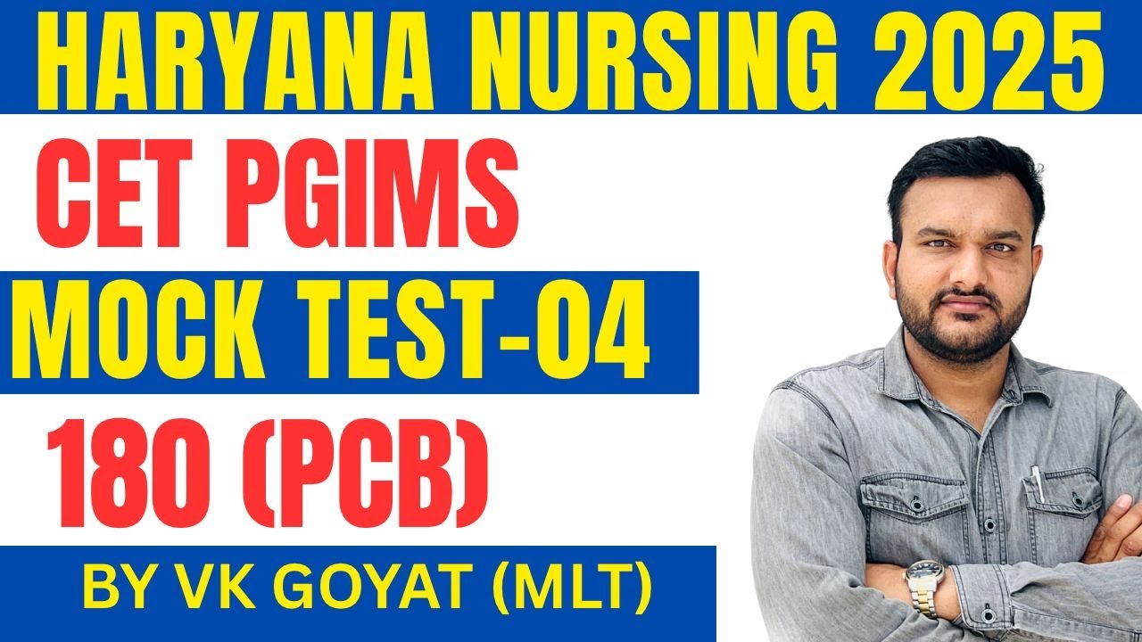 PGIMS ROHTAK Bsc Nursing MOCK TEST 04 ENTRANCE UHSR CET ADDMISSION 2025 important mcq