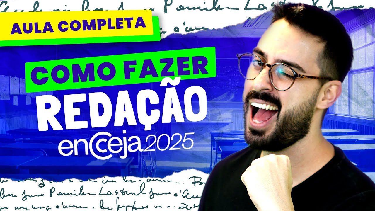 COMO FAZER A REDAÇÃO NO ENCCEJA? AULA COMPLETA!