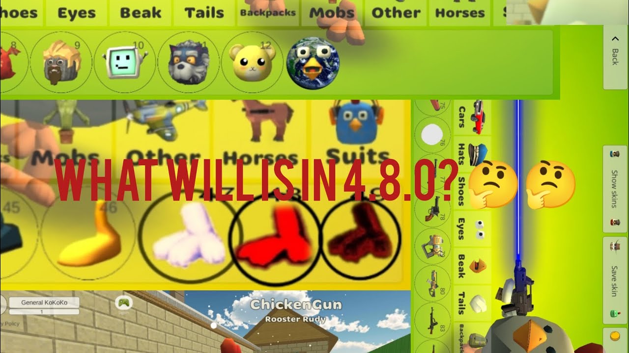 What will is in 4.8.0? 🤔🤔 Chicken Gun
