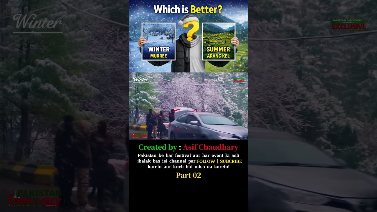 Murree to Sharda Travel | Winter vs Summer Journey | Pakistan Northern Areas (Part 2)
