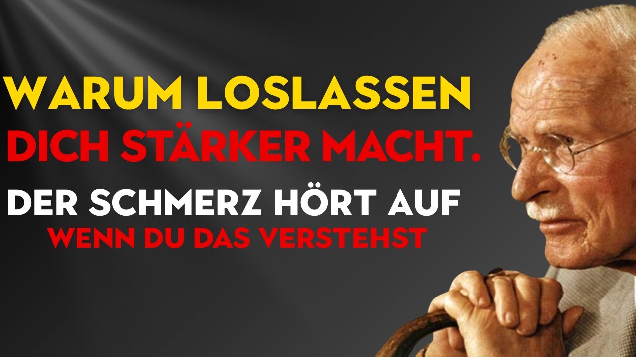 Loslassen lernen: Warum dein Schmerz der Weg zu deiner wahren Bestimmung ist | Carl Jung