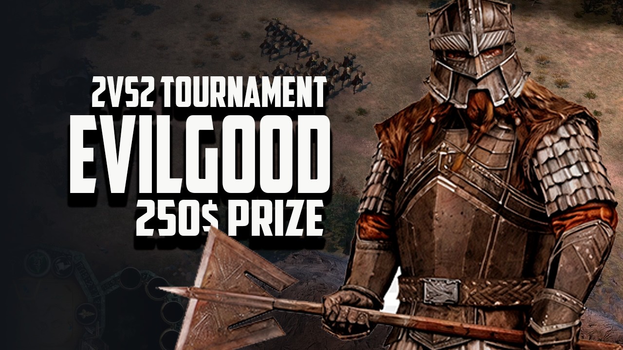 2v2 EvilGood Tournament &ndash; Ghislaine vs Steven | The Lord of the Rings BFME 2 ROTWK Ennorath Mod