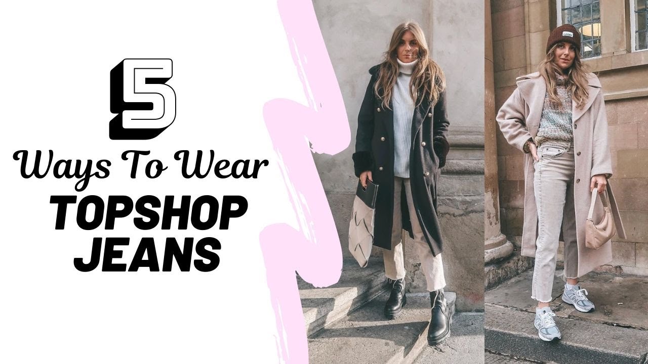 5 WAYS TO WEAR BEIGE TOPSHOP JEANS // Casual Winter Lookbook // Sinead Crowe