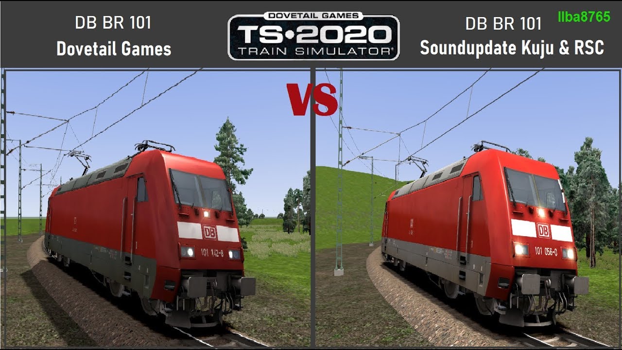 Train Simulator 2020 DB BR 101 Dovetail Games VS Soundupdate Kuju & RSC