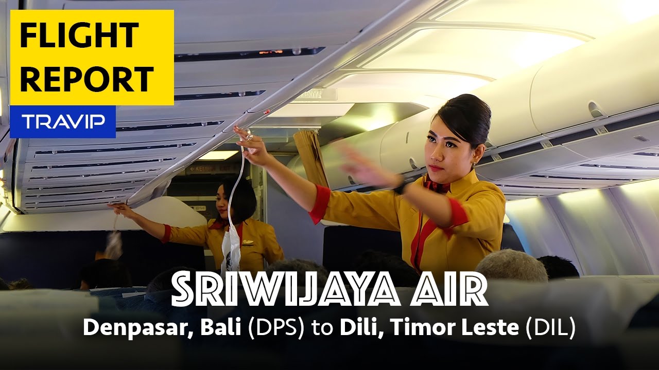 Sriwijaya Air Experience on Boeing 737-500W: Denpasar Bali to Timor Leste
