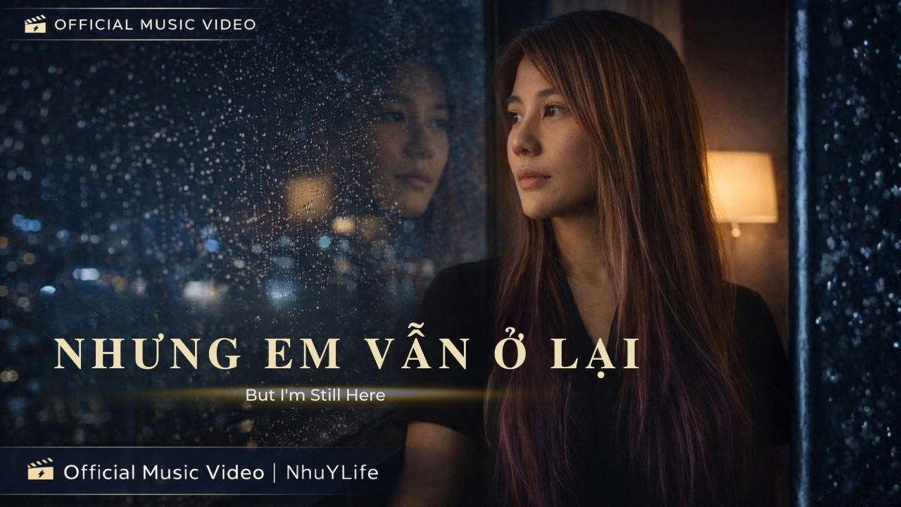 NHƯNG EM VẪN Ở LẠI | Midnight Honest Series | NhuYLife